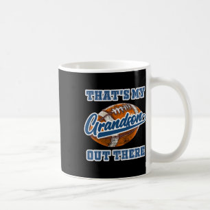 Taza De Café Ese es mi nieto ahí fuera. Abuelo de fútbol.