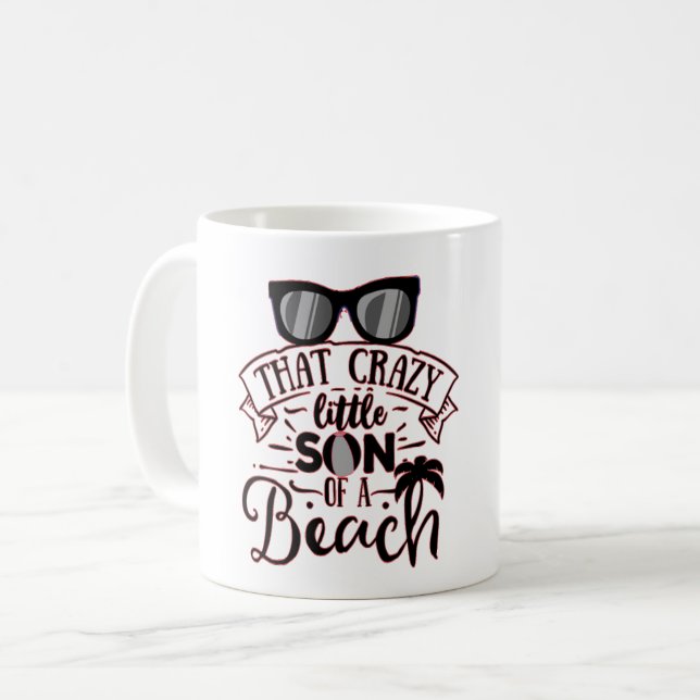 Taza De Café ESE LOCO HIJO DE UN AMANTE DE LA PLAYA T-Sh (Anverso izquierdo)