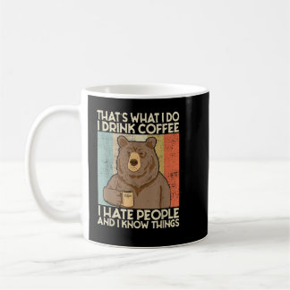 Taza De Café Eso es lo que bebo café, odio a la gente y