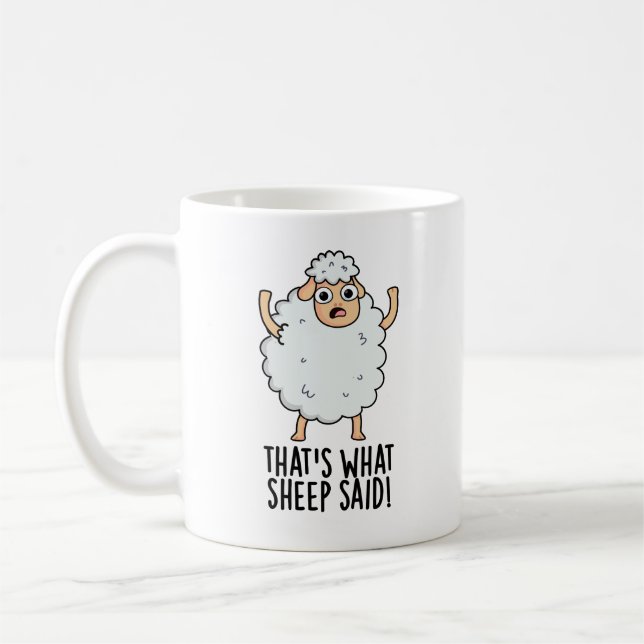 Taza De Café Eso es lo que dijo la oveja sobre un animal gracio (Izquierda)