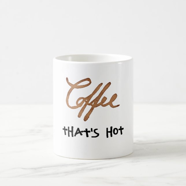 Taza De Café Eso está caliente (Centro)