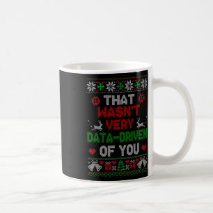 Taza De Café Eso No Fue Muy Motivado Por Los Datos De Sus Navid