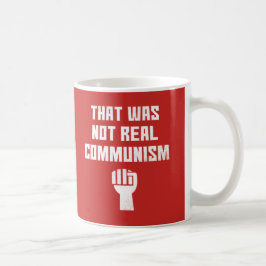 Taza De Café Eso No Fue Un Comunismo Real
