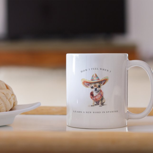 Taza De Café Español divertido | Chihuahua mexicana (Subido por el creador)