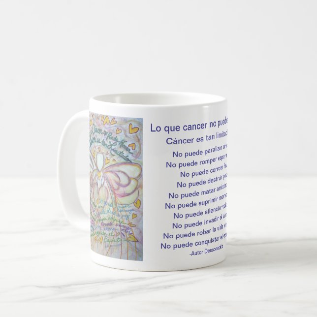 Taza De Café Español: Lo que el cáncer no puede hacer para el c (Anverso izquierdo)