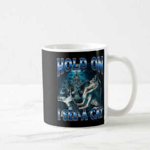 Taza De Café Espera, veo un gato divertido Alpha Wolf Meme desq