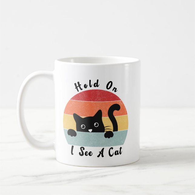 Taza De Café Espera, Veo Un Gato Gracioso. (Izquierda)