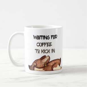 Taza De Café Esperando El Café Gracioso Mug