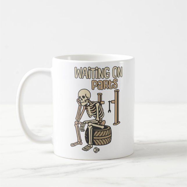 Taza De Café Esperando Piezas Funny Skeleton Mecánico Garaje (Izquierda)