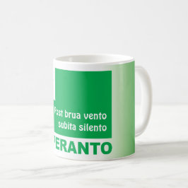 Taza De Café Esperanto / "Post brua vento subita silento",