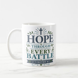 Taza De Café Esperanza a través de cada batalla Cita de fe auda