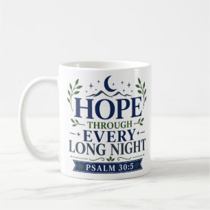 Taza De Café Esperanza a través de cada larga noche Motivación 