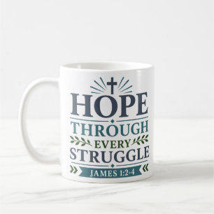 Taza De Café Esperanza a través de cada lucha Cita de fe religi
