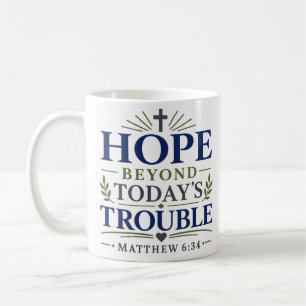 Taza De Café Esperanza más allá de la preocupación de hoy Versí