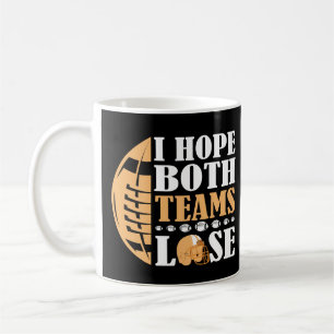 Taza De Café Espero que ambos equipos pierdan