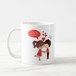 Taza De Café Espero que nuestro amor dure para siempre