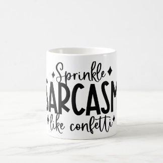 Taza De Café Espolvorear café gracioso sarcástico
