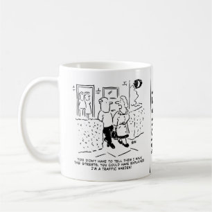 Taza De Café Esposa camina por las calles como guardia de tráfi