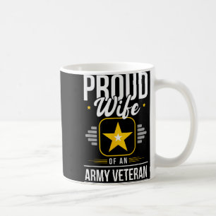 Taza De Café Esposa De La Esposa Veterana Del Ejército Orgullos