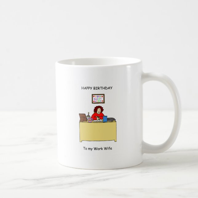 Taza De Café Esposa del trabajo del feliz cumpleaños (Derecha)