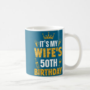 Taza De Café Esposa es el 50 cumpleaños de mi esposa 1975 50 añ