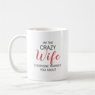 Taza De Café Esposa Loca Nombre Personalizado