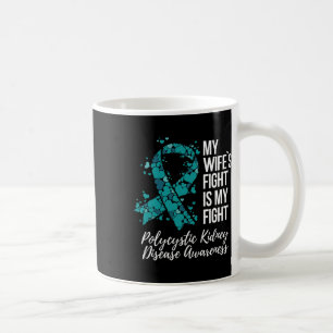 Taza De Café Esposa lucha contra la enfermedad renal poliquísti