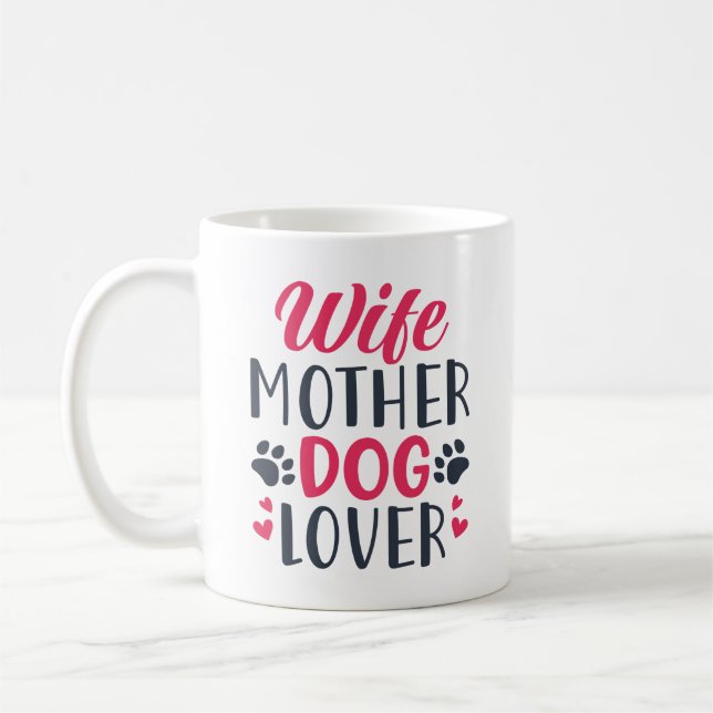 Taza De Café Esposa Madre Perro Lover (Izquierda)