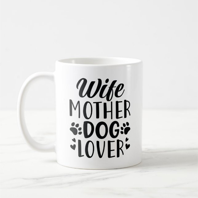 Taza De Café Esposa Madre Perro Lover (Izquierda)