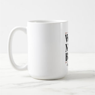 Taza De Café Esposa. Mamá. Jefa.