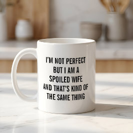 Taza De Café Esposa mimada divertida