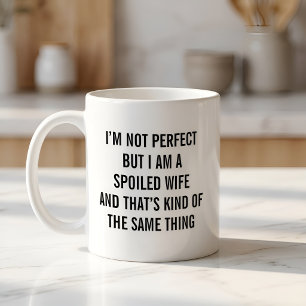 Taza De Café Esposa mimada divertida