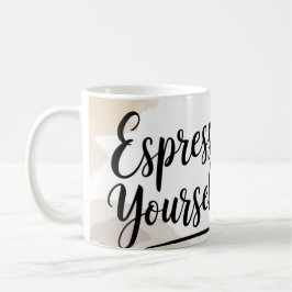 Taza De Café Espresso tú mismo Gracioso café Mug