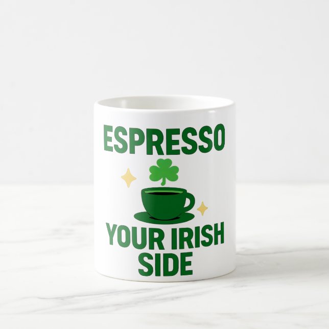 Taza De Café Espresso Your Irish Side  (Centro)