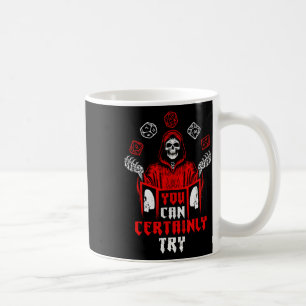 Taza De Café Esqueleto de juego de rol que ciertamente puedes p