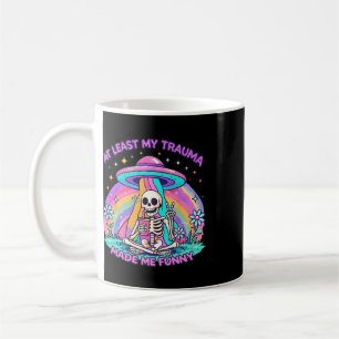 Taza De Café Esqueleto de Salud Mental Al Menos Mi Trauma Me Hi