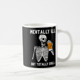 Taza De Café Esqueleto Mentalmente Enfermo Totalmente Genial Di