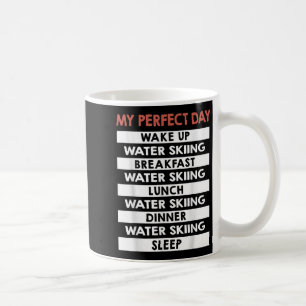 Taza De Café Esquí acuático Mi esquiador acuático de día perfec