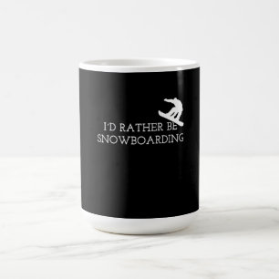 Taza De Café Esquí de nieve - Preferiría estar esquiando