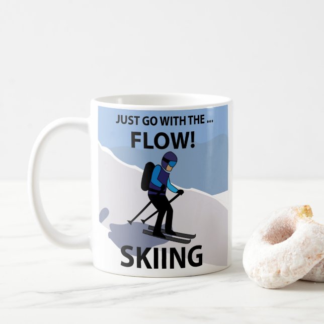 Taza De Café Esquí Simplemente Deja que Fluya Esquí (Con donut)