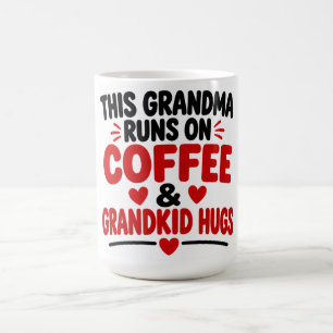 Taza De Café Esta abuela funciona con café y abrazos de nietos
