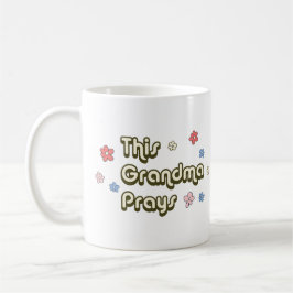 Taza De Café Esta abuela reza Groovy