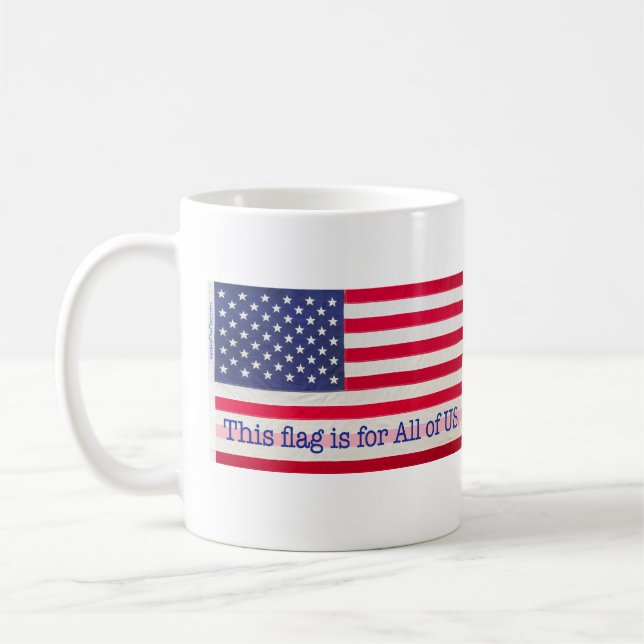 Taza De Café ¡Esta bandera es para todos nosotros! (Izquierda)