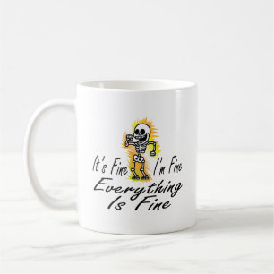 Taza De Café Está bien, estoy bien. Todo está bien.