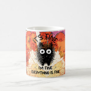 Taza De Café Está bien, estoy bien. Todo está bien.