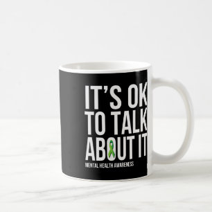 Taza De Café Está Bien Hablar De Esto Concienciación En Salud M