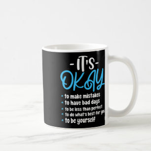 Taza De Café Está bien la prevención del suicidio para la sensi