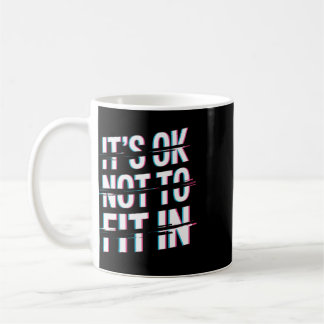 Taza De Café Está Bien No Encajar En Neurodiversidad Salud Ment