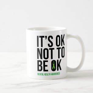 Taza De Café Está bien no estar bien - costilla de concientizac