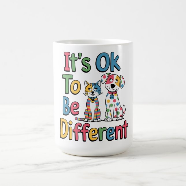 Taza De Café Está bien ser diferente (Centro)